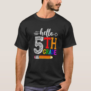 Camiseta Olá, 5 Feliz Primeiro Dia de Boas-Vindas à Escola