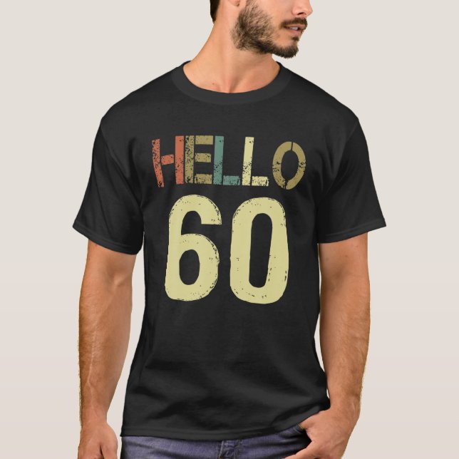 Camiseta Olá 60 Aniversário 60O Aniversário Vintage Tee (Frente)