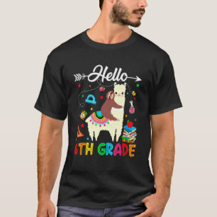 Camiseta Olá, 6, Feliz Primeiro Dia Da Escola Llama Sl