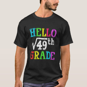 Camiseta Olá 7º ano Raiz quadrada de 49 Matemática De volta
