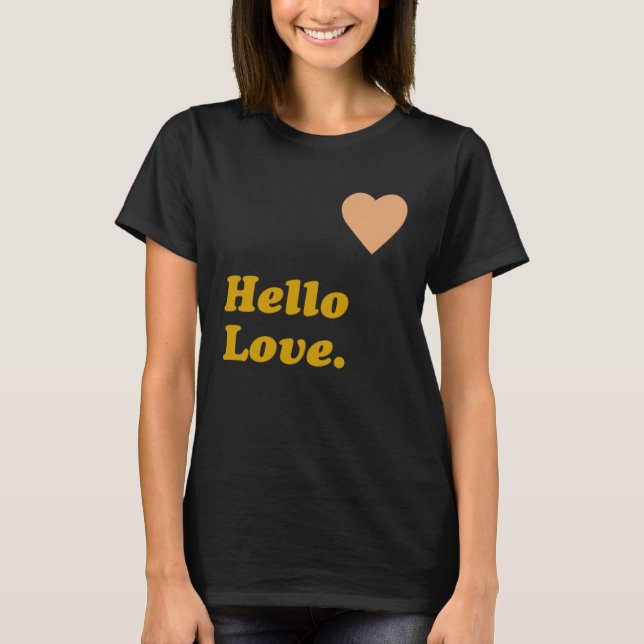 Camiseta Olá Amor (Frente)