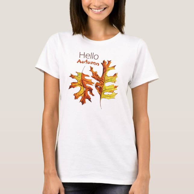 Camiseta Olá Autumn Deixa Linda Natureza (Frente)