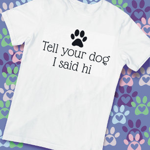 Camiseta Olá Cão T-Shirt