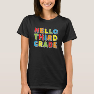 Camiseta Olá Crianças Do Terceiro Ano De Volta À Escola Do