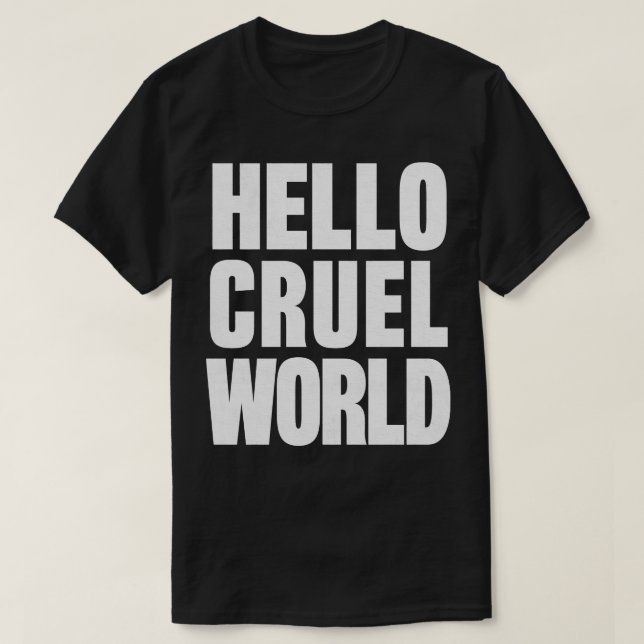 Camiseta Olá Cruel World Nihilist Design (Frente do Design)