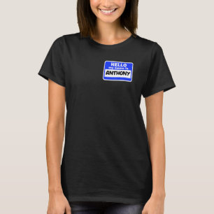 Camiseta Olá Engraçado Meu Nome É Anthony Na Introdução Do