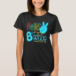 Camiseta Olá Equipe do Oitavo Ano 8ª Série de Volta às Aula