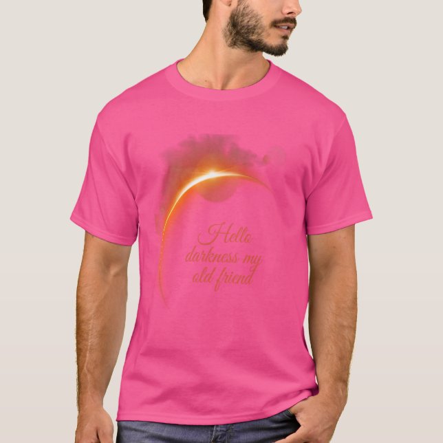 Camiseta Olá Escuridão Meu Antigo Amigo Solar Eclipse 2024 (Frente)