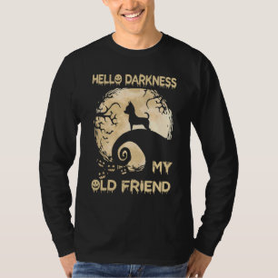 Camiseta Olá, Escuridão Meu Velho Amigo Chihuahua Halloween