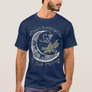 Camiseta Olá Escuridão Meu Velho Amigo Dragonfly Lover