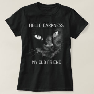Camiseta Olá Escuridão Meu Velho Gato Amigo - V2
