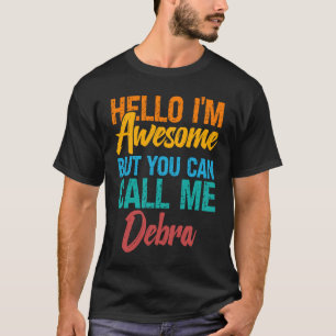 Camiseta Olá, eu sou incrível, mas você pode me chamar de D