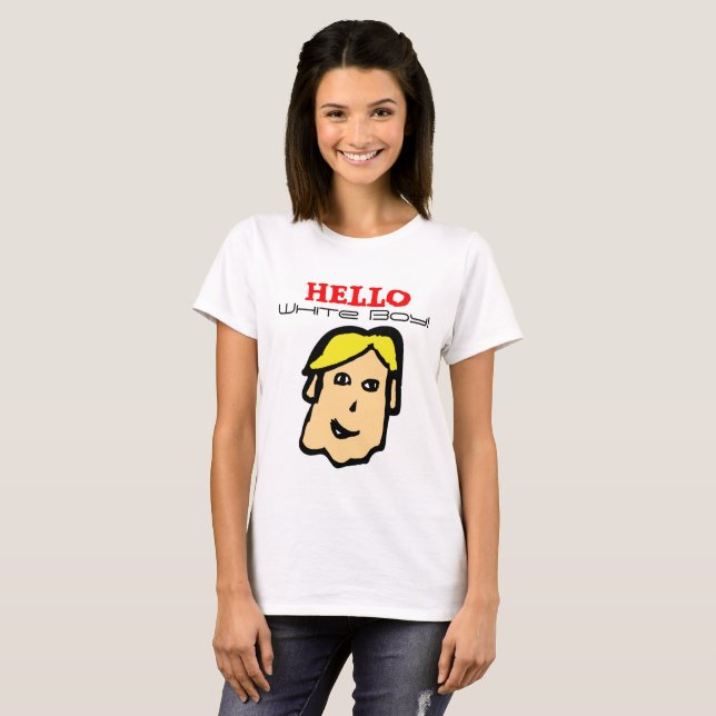 Camiseta olá, garoto branco! (Frente Completa)