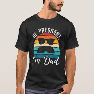 Camiseta Olá, grávida, sou Pai, Anúncio de gravidez Vintag