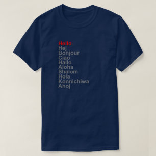 CAMISETA OLÁ! HEJ BONJOUR CIAO OLÁ! ALOHA SHALOM HOLA