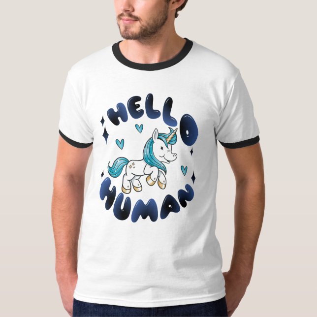 Camiseta Olá humano Bela Unicórnio (Frente)