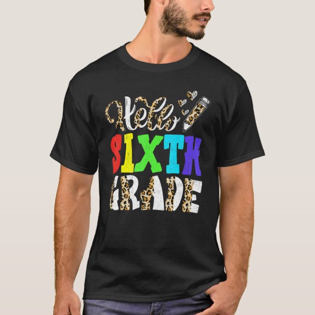 Camiseta Olá, Impressão do Sexto Grau Leopardo - 6 de Volta (Frente)