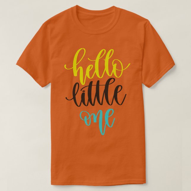 Camiseta Olá, Little One (Frente do Design)