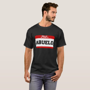 Camiseta Olá! meu nome é Abuelo