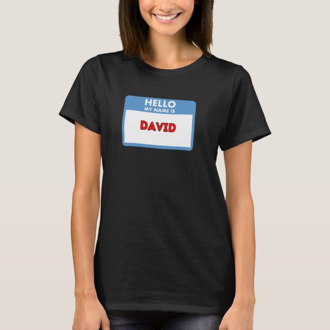 Camiseta Olá, meu nome é David, tema de crachá (Frente)