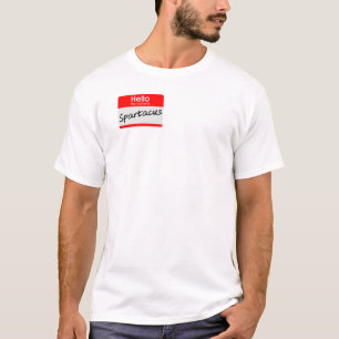 Camiseta Olá, Meu Nome É Espártaco Etiqueta de Nome Camiset