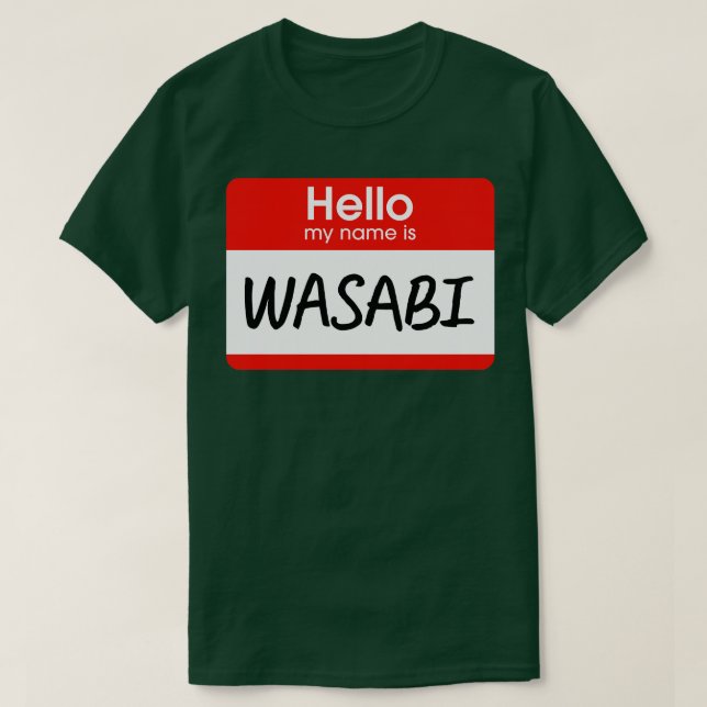 Camiseta Olá Meu Nome É Figurino Preguiçoso De Wasabi (Frente do Design)
