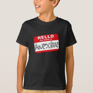 Camiseta Olá!, meu nome é impressionante