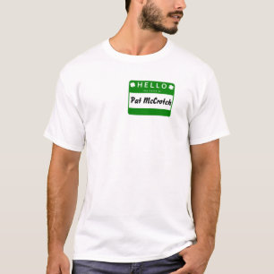 CAMISETA OLÁ - MEU NOME É PAT MCCROTCH T-SHIRT
