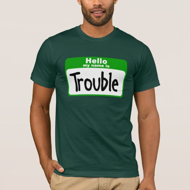 Camiseta Olá! meu nome é problema (Frente)