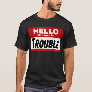 Camiseta Olá! meu nome é problema!