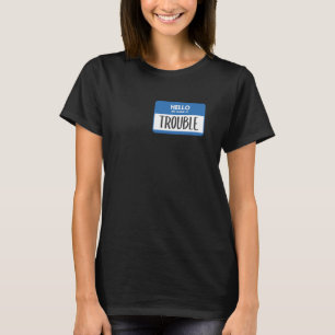 Camiseta Olá Meu Nome É Problema Engraçado Nome Do Criador