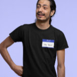 Camiseta Olá Meu nome é Rude ou Funny Blue Personalizável<br><div class="desc">Adicione algum capricho ao seu dia com esta camiseta engraçada. Personalizável com seu próprio nome rude ou engraçado!</div>