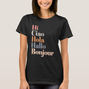 Camiseta Olá, Múltiplos Idiomas Hallo Bonjour Ciao Hola Boh