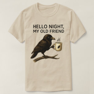 Camiseta Olá Noite Escuridão Meu Velho Amigo Corvo