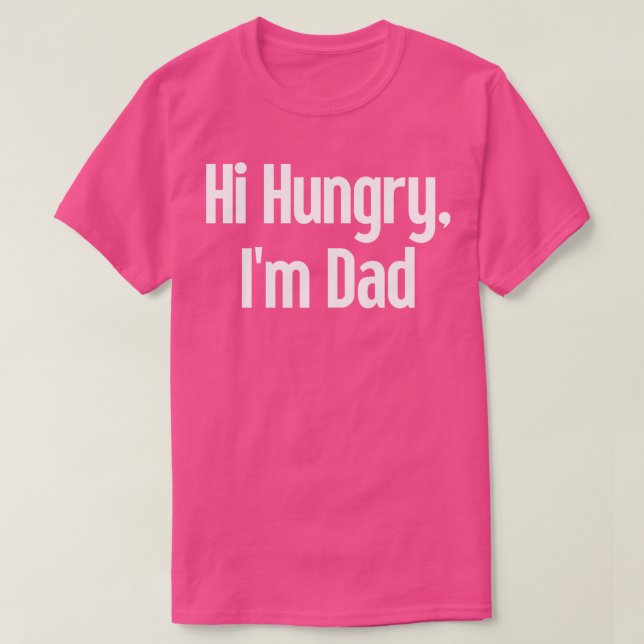 Camiseta Olá, Pai 13 do Im com fome (Frente do Design)