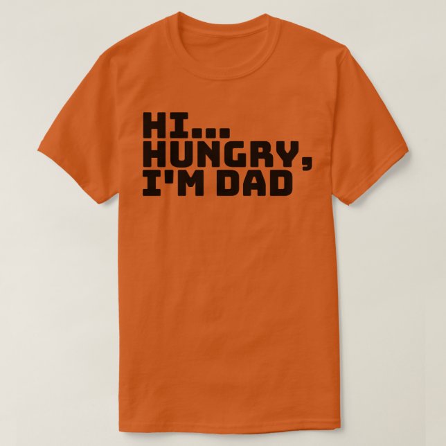 Camiseta Olá, Pai 38, com fome (Frente do Design)