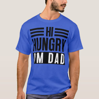Camiseta Olá, Pai 4 da Hungry Im