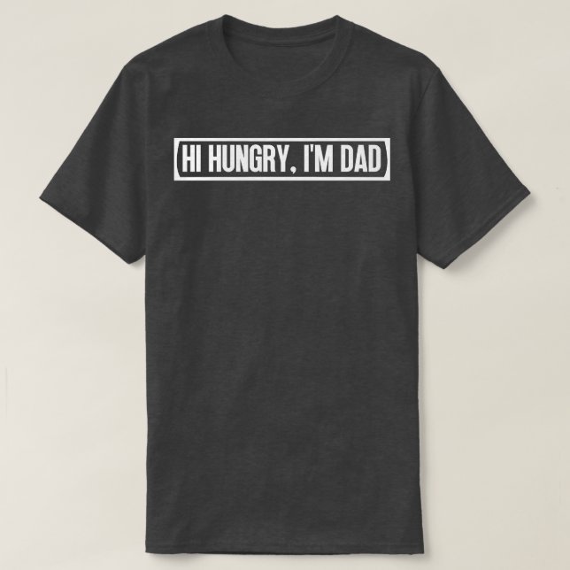 Camiseta Olá, Pai 9 Com Fome (Frente do Design)