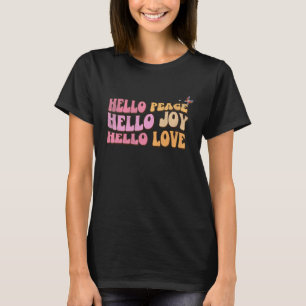 Camiseta Olá Paz, Olá Alegria, Olá Amor, Fé Cristã