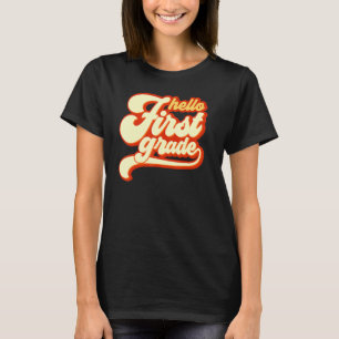 Camiseta Olá Primeiro Ano 1º Ano Volta às Aulas Professor