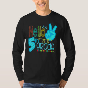 Camiseta Olá Professor(a) do Quinto 5º Ano Primeiro Dia de 
