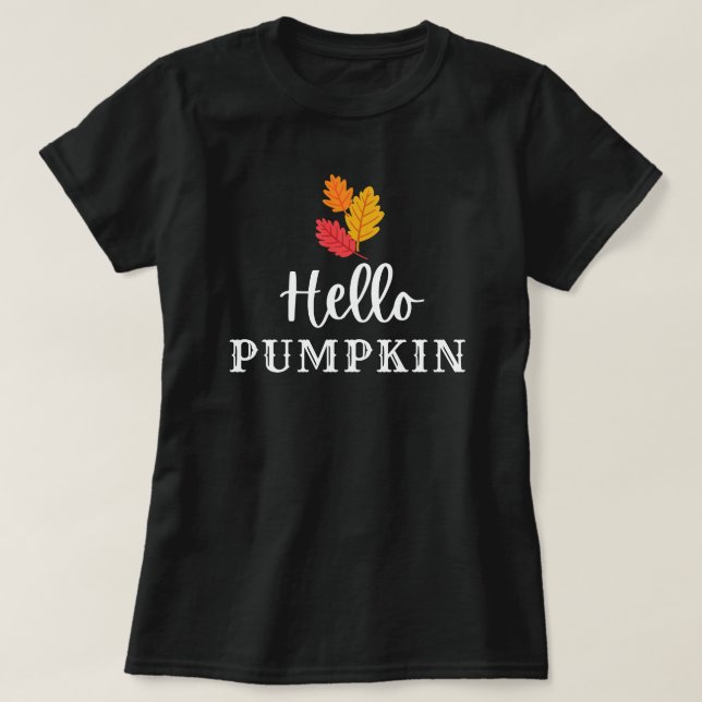 Camiseta Olá, Pumpkin e Folhas de Quedas Crises (Frente do Design)