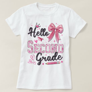Camiseta Olá Segunda Série Primeiro Dia De Aula Coquette Te