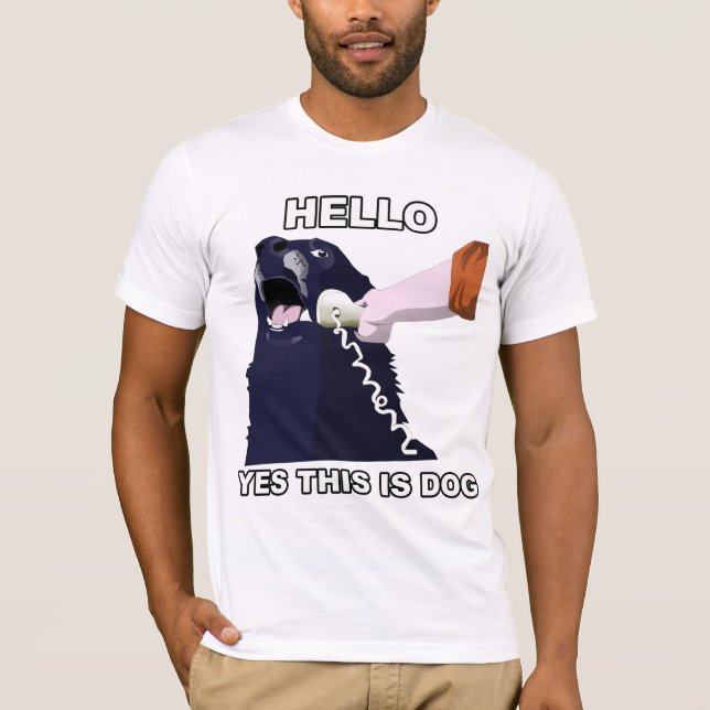 Camiseta Olá!? Sim este é cão (Frente)