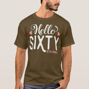 Camiseta Olá Sity 60th Birthday Est Nascer 1962 Engraçado P