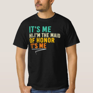 Camiseta Olá, sou a Dama de Honra Citação Engraçada de Casa