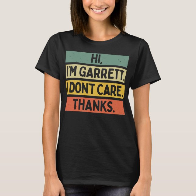 Camiseta Olá, sou Garrett, não me importo com Obrigados Eng (Frente)