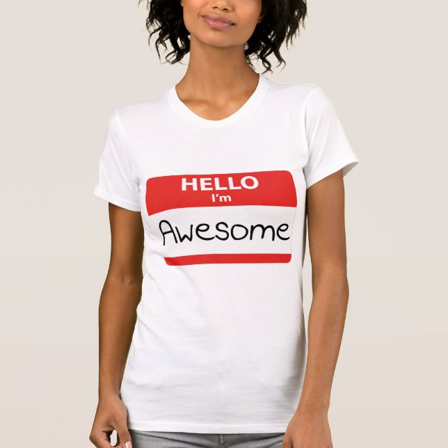 Camiseta Olá, sou incrível (Frente)