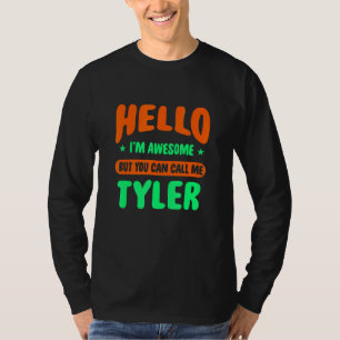 Camiseta Olá, sou incrível Chame-me de Tyler Name Personali