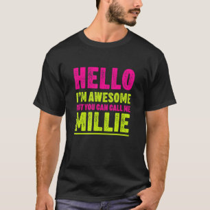 Camiseta Olá, sou incrível. Chame-me Millie Party Celebr